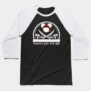 Pirate life Baseball T-Shirt